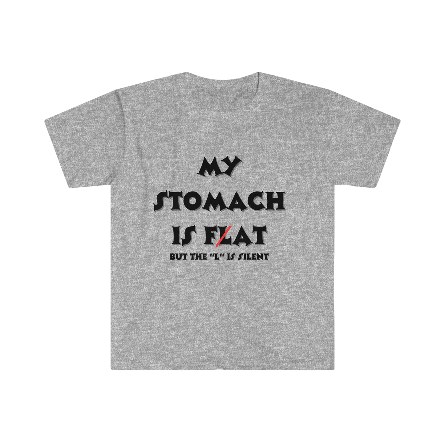 My Stomach is Flat Tee